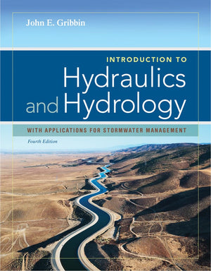 Introduction to Hydraulics & Hydrology: With Applications for Stormwater Management,New