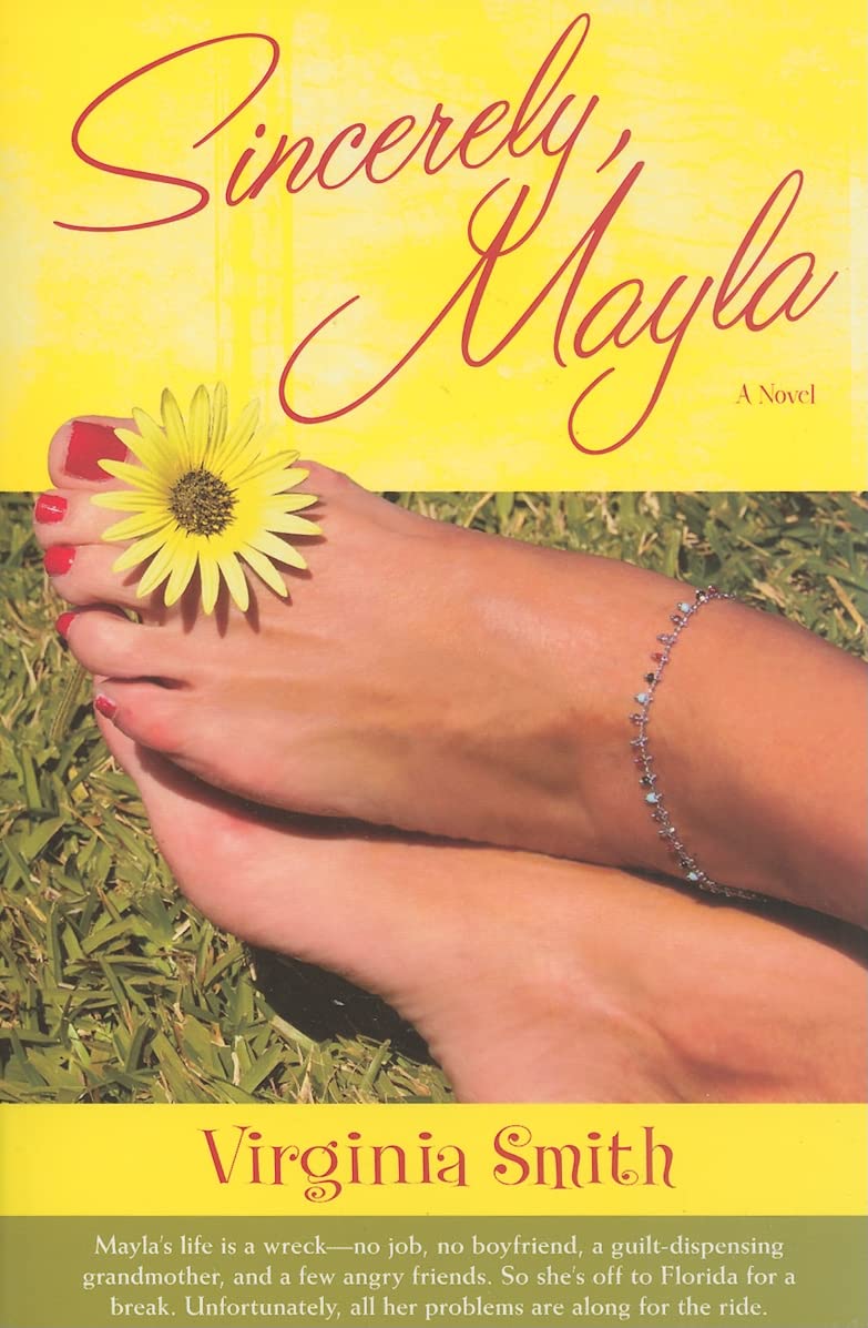 Sincerely, Mayla (Just As I Am Series #2),New