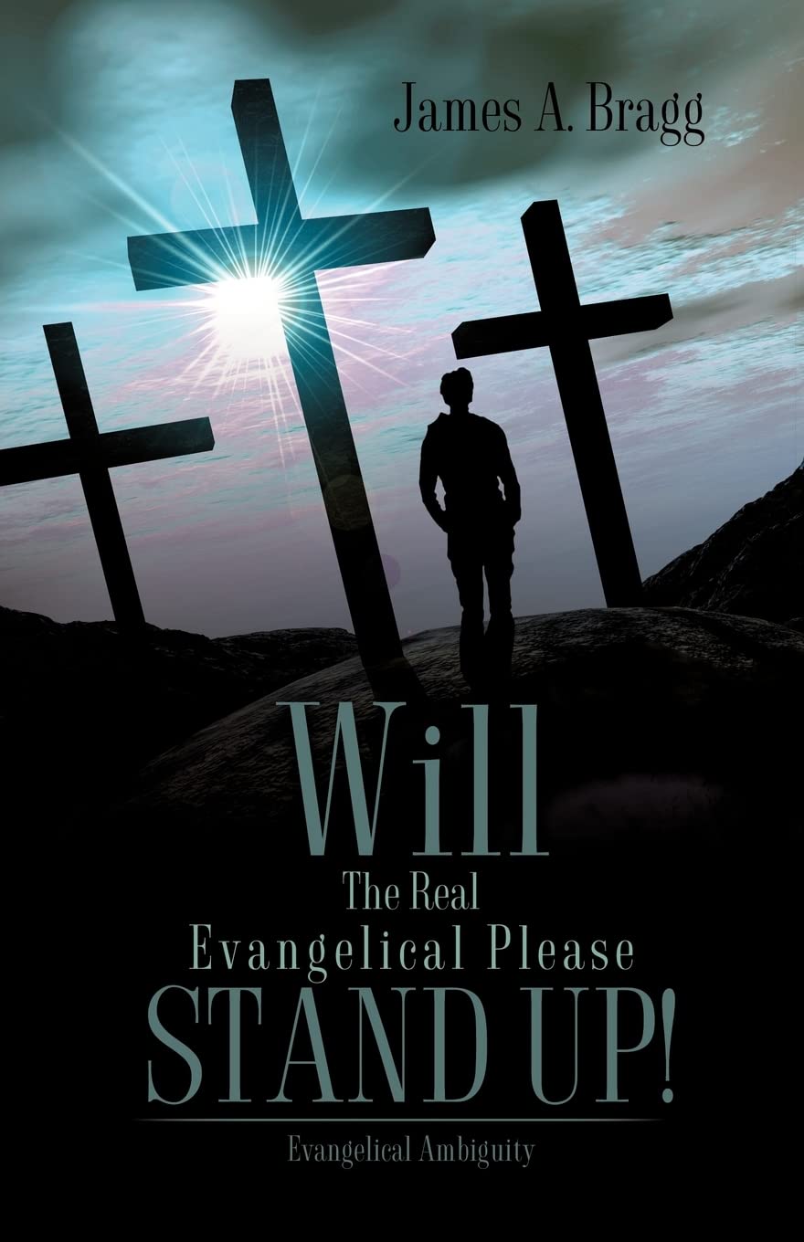 Will The Real Evangelical Please Stand Up!,Used