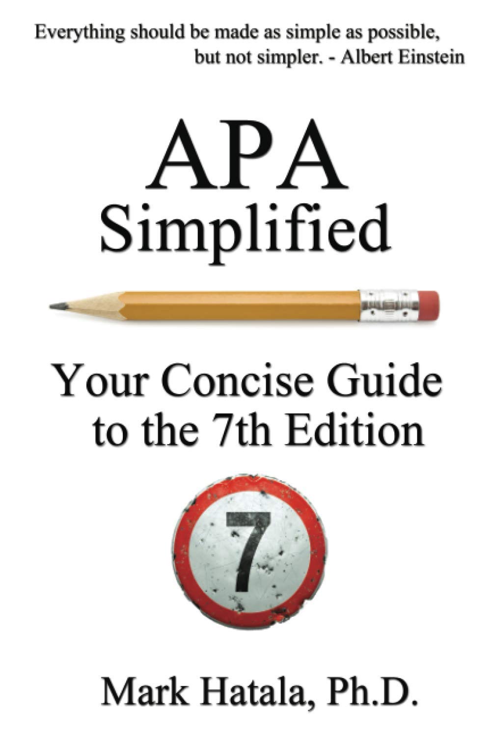 APA Simplified: Your Concise Guide to the 7th Edition,New