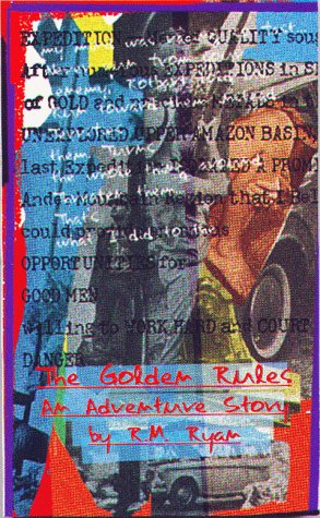 The Golden Rules: An Adventure Story,Used