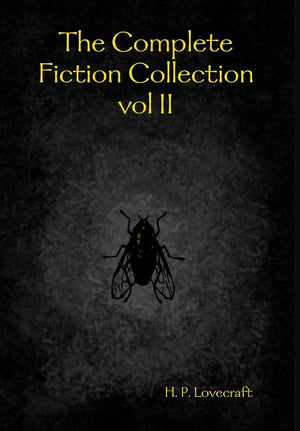 The Complete Fiction Collection Vol Ii,Used
