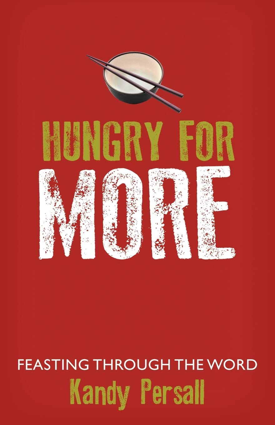 Hungry for More: Feasting Through the Word,Used