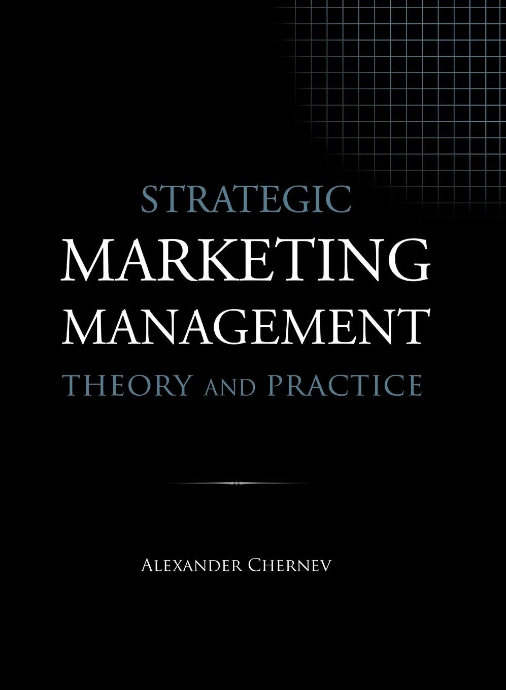 Strategic Marketing Management  Theory And Practice