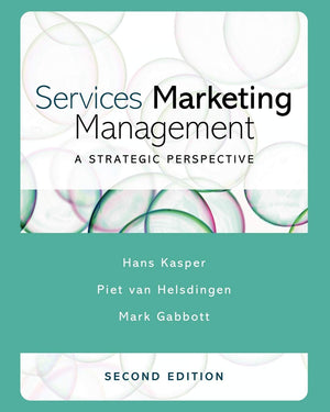 Services Marketing Management: A Strategic Perspective