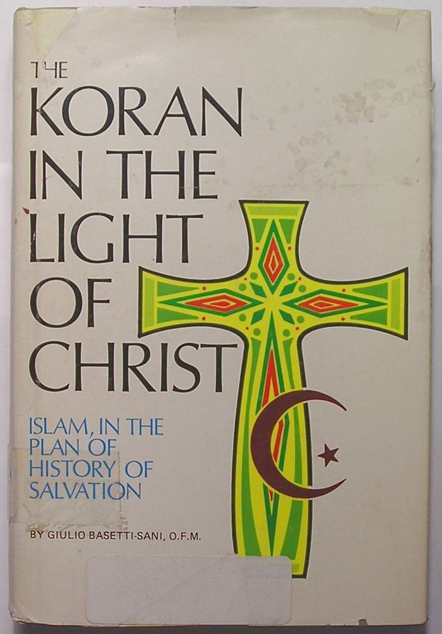 Koran in the Light of Christ,Used