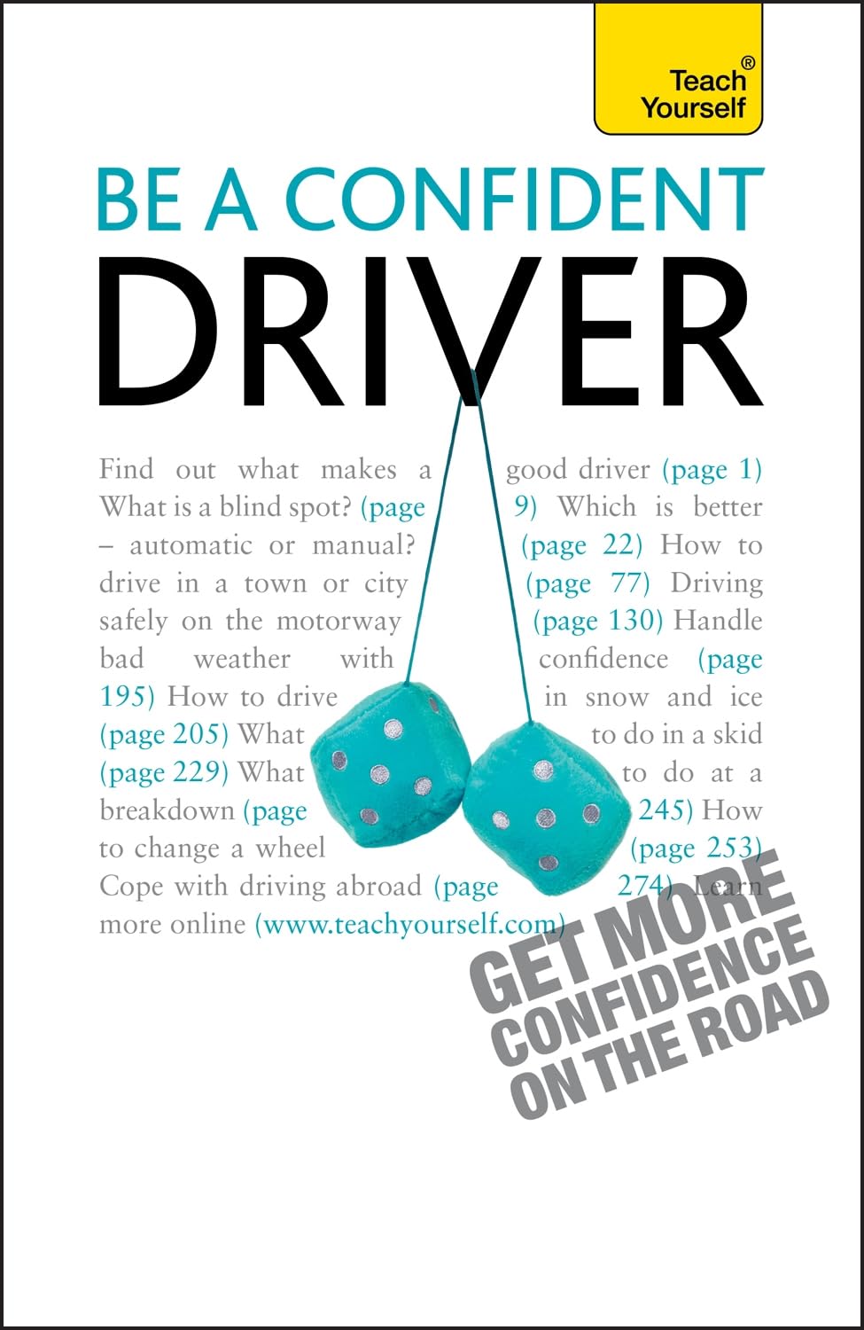 Be A Confident Driver (Teach Yourself  General)