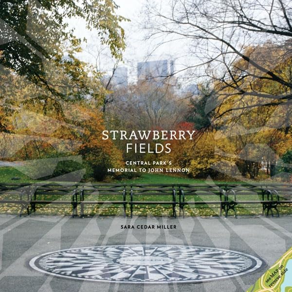 Strawberry Fields: Central Park'S Memorial To John Lennon