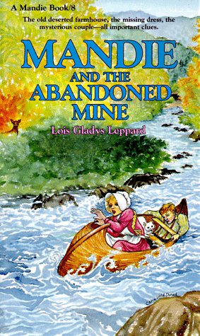 Mandie and the Abandoned Mine (Mandie, Book 8),Used