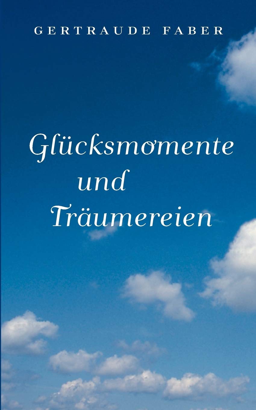 Glcksmomente und Trumereien (German Edition),Used