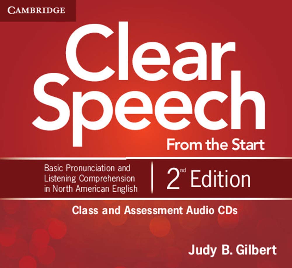 Clear Speech from the Start Class and Assessment Audio CDs (4): Basic Pronunciation and Listening Comprehension in North America,Used