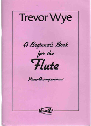 A Beginner'S Book For The Flute: Piano Accompaniments Parts 1 And 2,Used