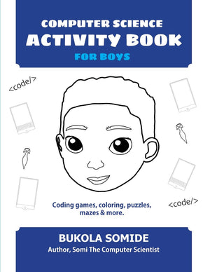Computer Science Activity Book for Boys: Coding games, coloring, puzzles, mazes & more,Used