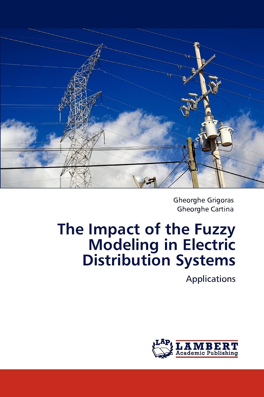 The Impact of the Fuzzy Modeling in Electric Distribution Systems: Applications,Used
