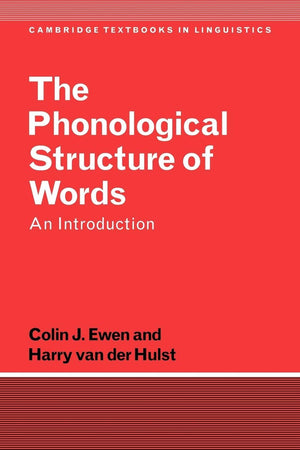 The Phonological Structure of Words: An Introduction (Cambridge Textbooks in Linguistics),Used