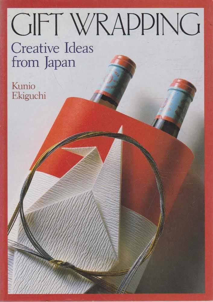 Gift Wrapping: Creative Ideas from Japan,New
