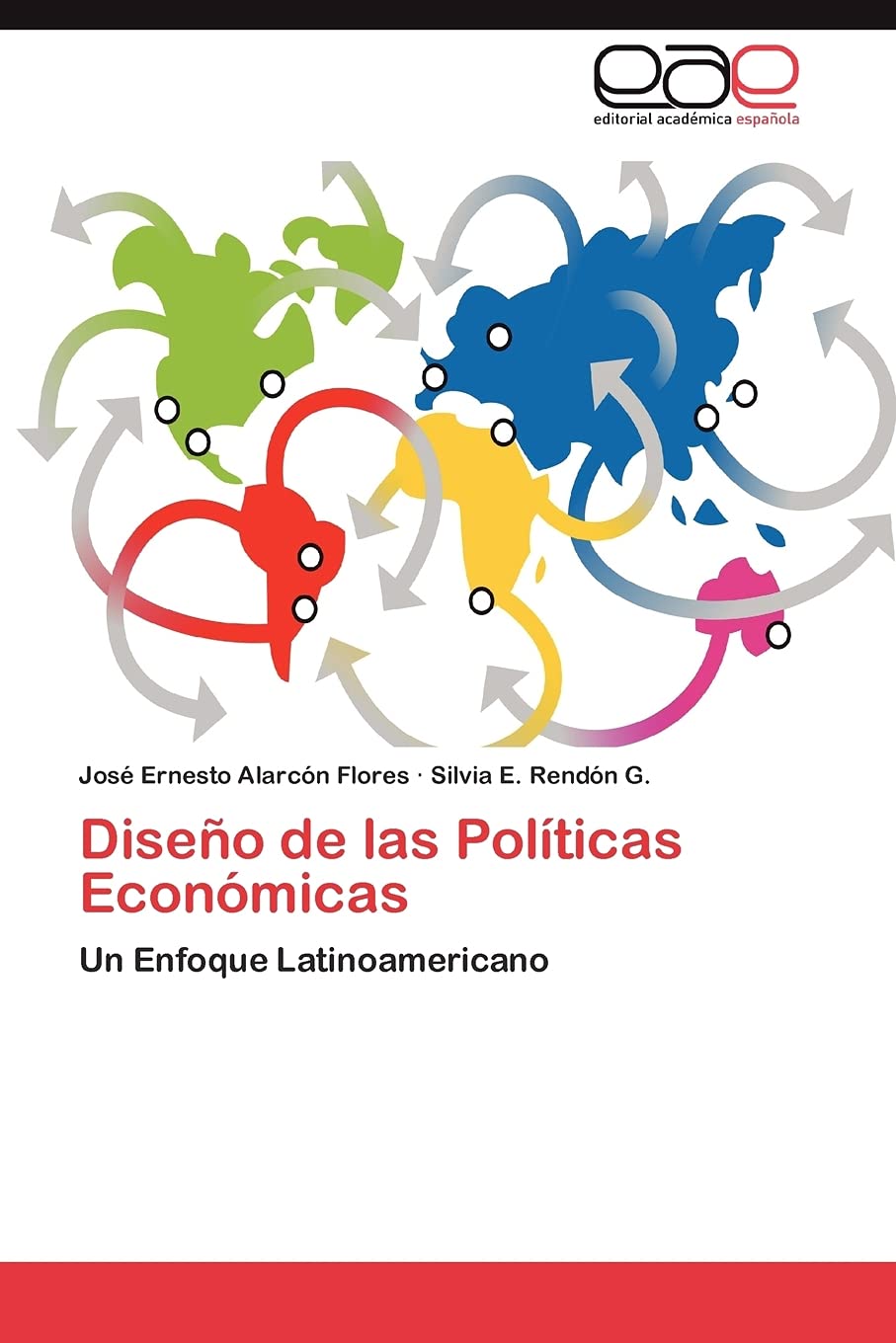 Diseo de las Polticas Econmicas: Un Enfoque Latinoamericano (Spanish Edition),Used