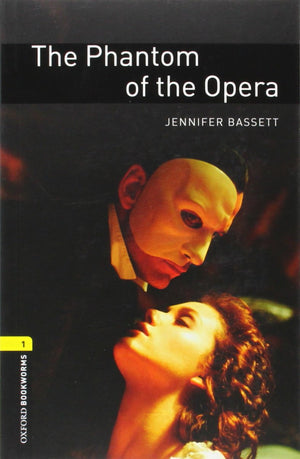 Oxford Bookworms Library: The Phantom Of The Opera: Level 1: 400Word Vocabulary,Used
