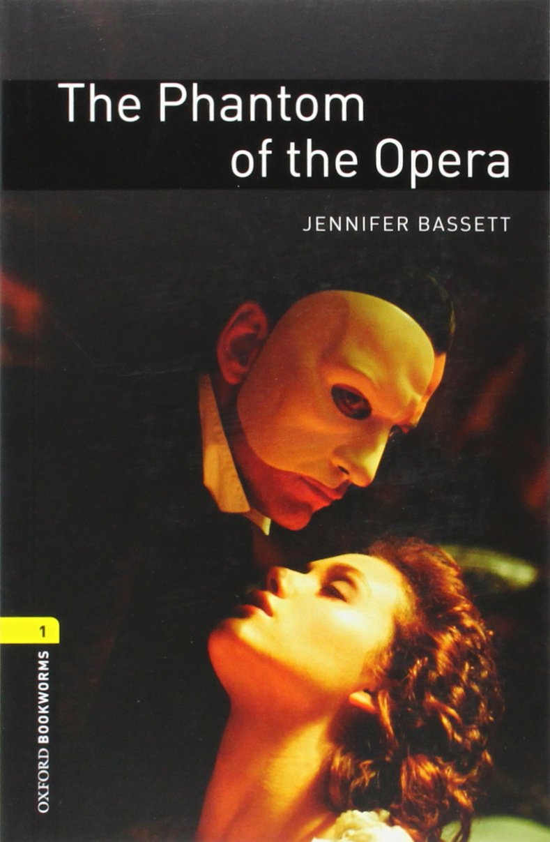 Oxford Bookworms Library: The Phantom Of The Opera: Level 1: 400Word Vocabulary,Used