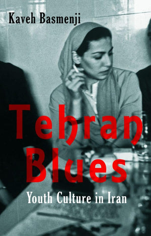 Tehran Blues: Youth Culture in Iran,Used
