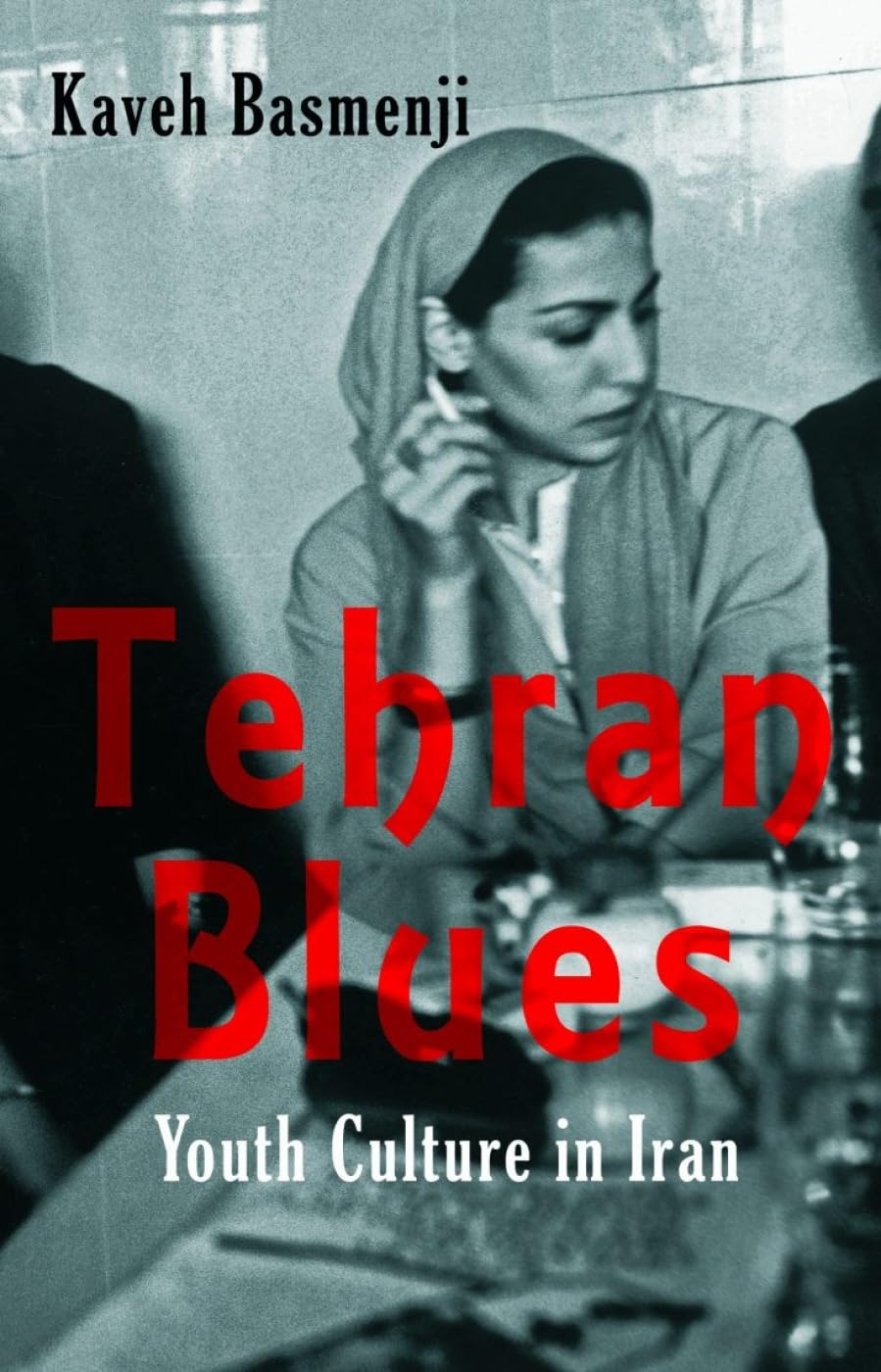 Tehran Blues: Youth Culture in Iran,Used
