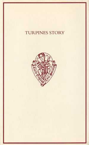 Turpines Story: A Middle English Translation of the PseudoTurpin Chronicle (Early English Text Society Original Series),Used