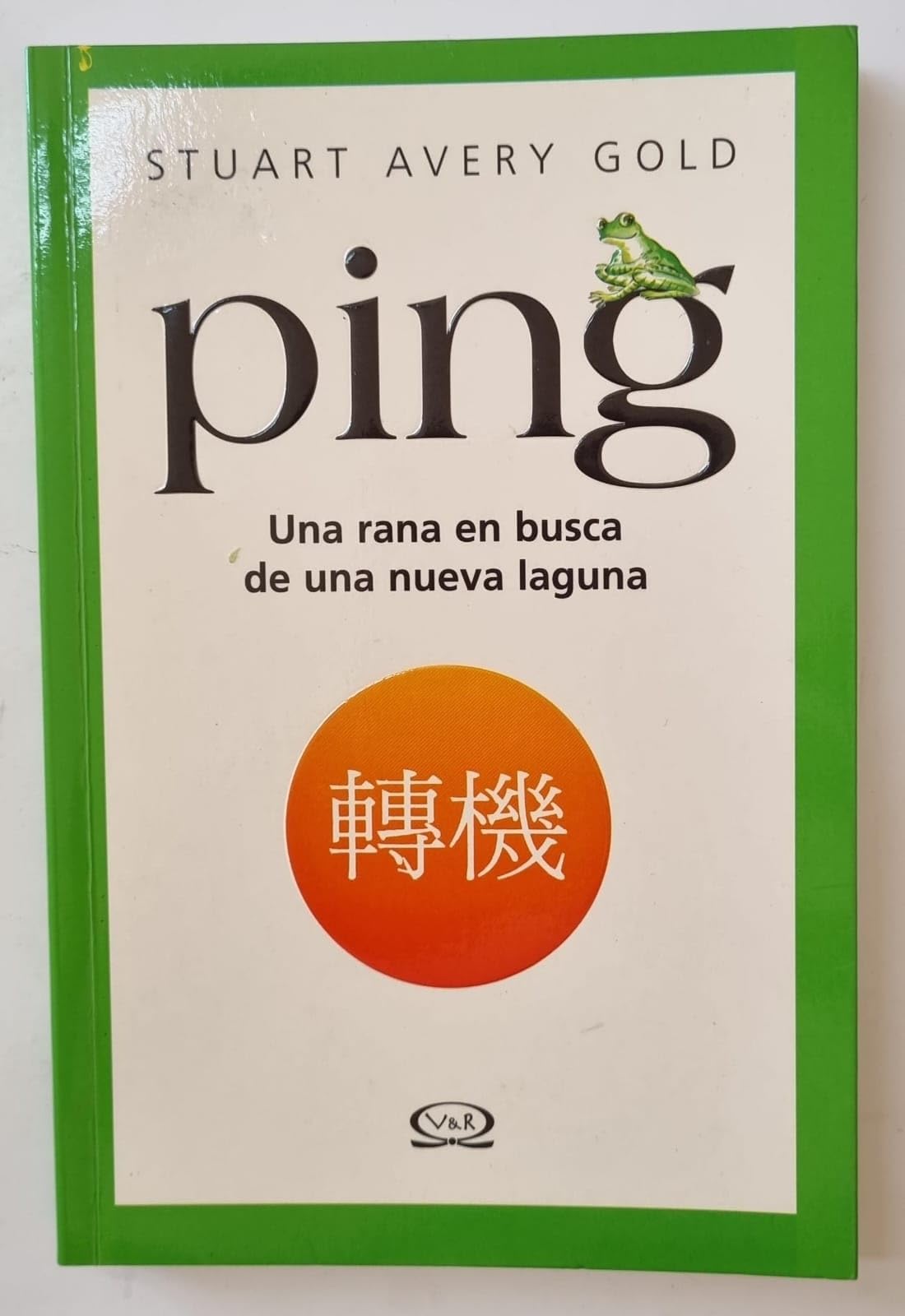 Ping: Una Rana en Busca de una Nueva Laguna (Spanish Edition),Used