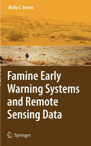 Famine Early Warning Systems and Remote Sensing Data,Used