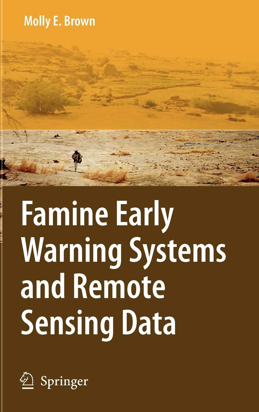 Famine Early Warning Systems and Remote Sensing Data,Used