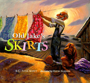 Old Jake's Skirts,New