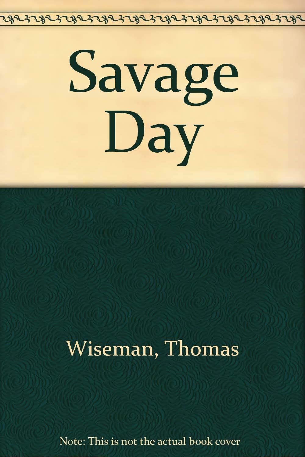 Savage Day,Used