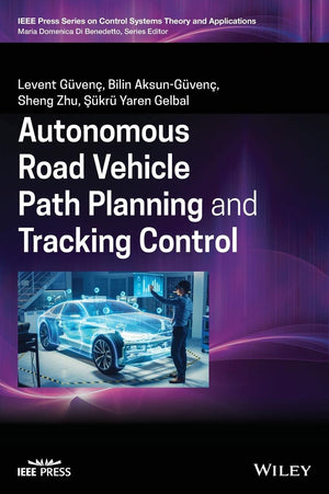 Autonomous Road Vehicle Path Planning and Tracking Control (IEEE Press Series on Control Systems Theory and Applications, 1),Used