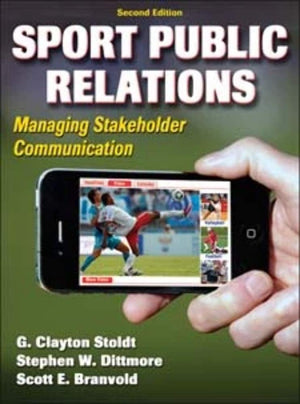 Sport Public Relations: Managing Stakeholder Communication,Used