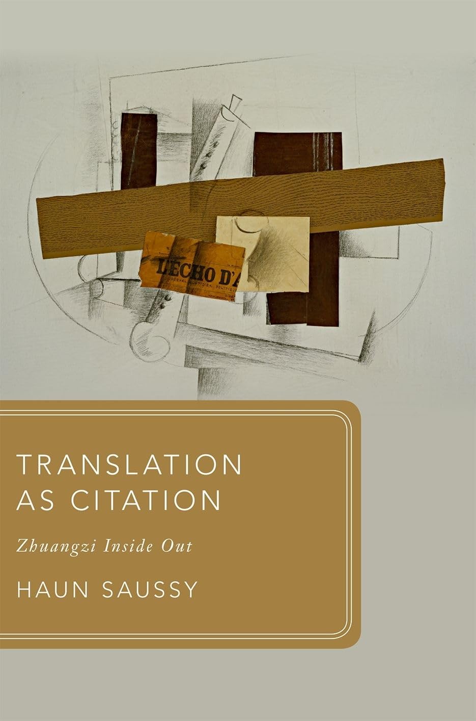 Translation as Citation: Zhuangzi Inside Out (Global Asias),Used