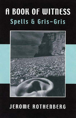 A Book Of Witness: Spells & Grisgris,Used