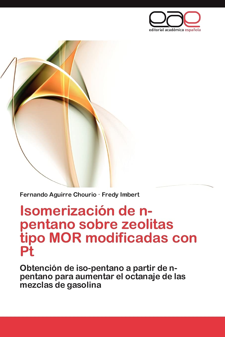 Isomerizacin de npentano sobre zeolitas tipo MOR modificadas con Pt: Obtencin de isopentano a partir de npentano para aum,Used