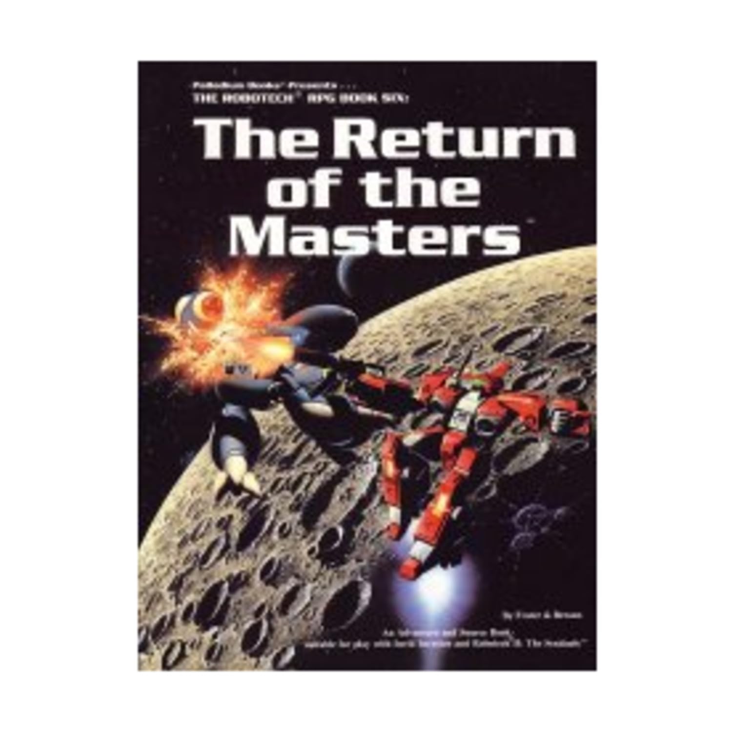 The Return Of The Masters (The Robotech Rpg Book Six),Used