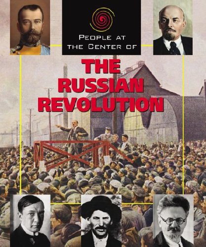 People at the Center of  The Russian Revolution,Used
