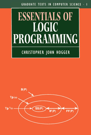 Essentials of Logic Programming (Graduate Texts in Computer Science),Used