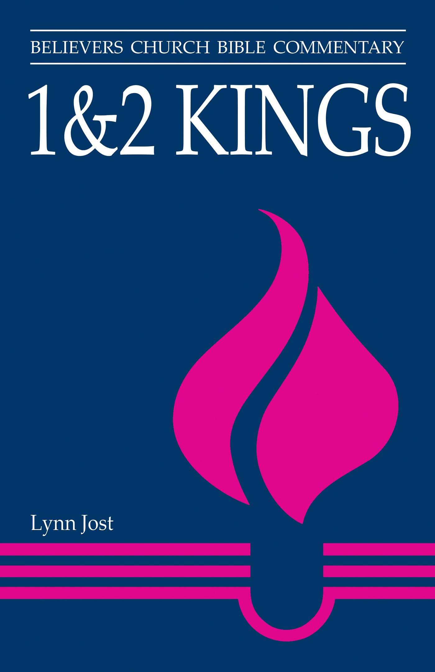 1 & 2 Kings (Believers Church Bible Commentary),Used