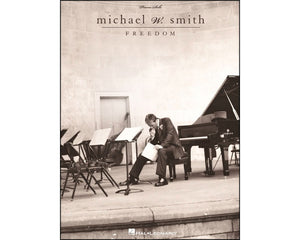Michael W. Smith  Freedom