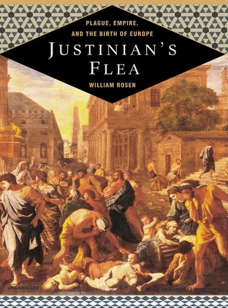 Justinian's Flea: Plague, Empire, and the Birth of Europe,Used