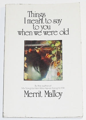 Things I Meant to Say to You When We Were Old,Used