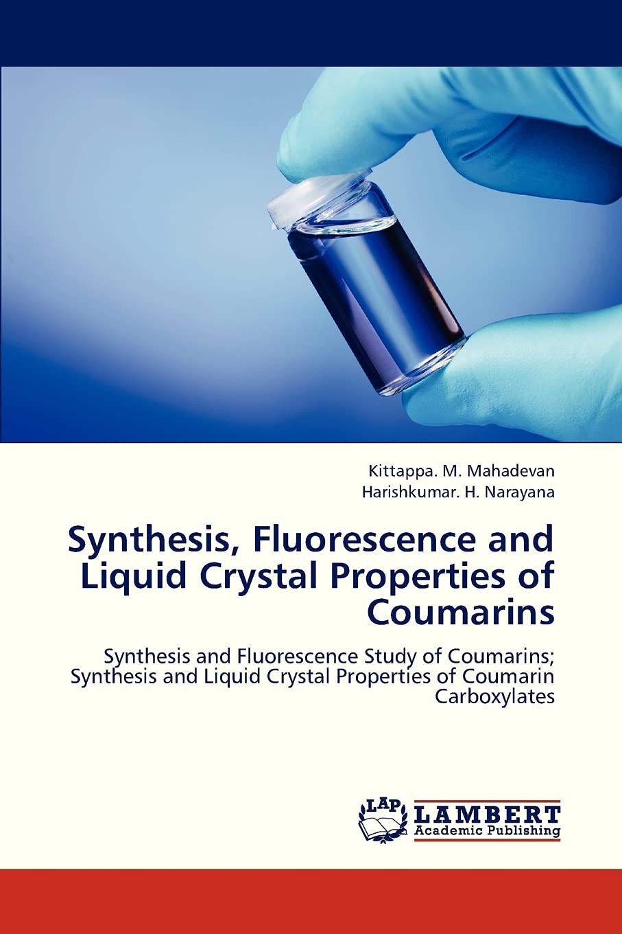 Synthesis, Fluorescence and Liquid Crystal Properties of Coumarins: Synthesis and Fluorescence Study of Coumarins; Synthesis and,Used