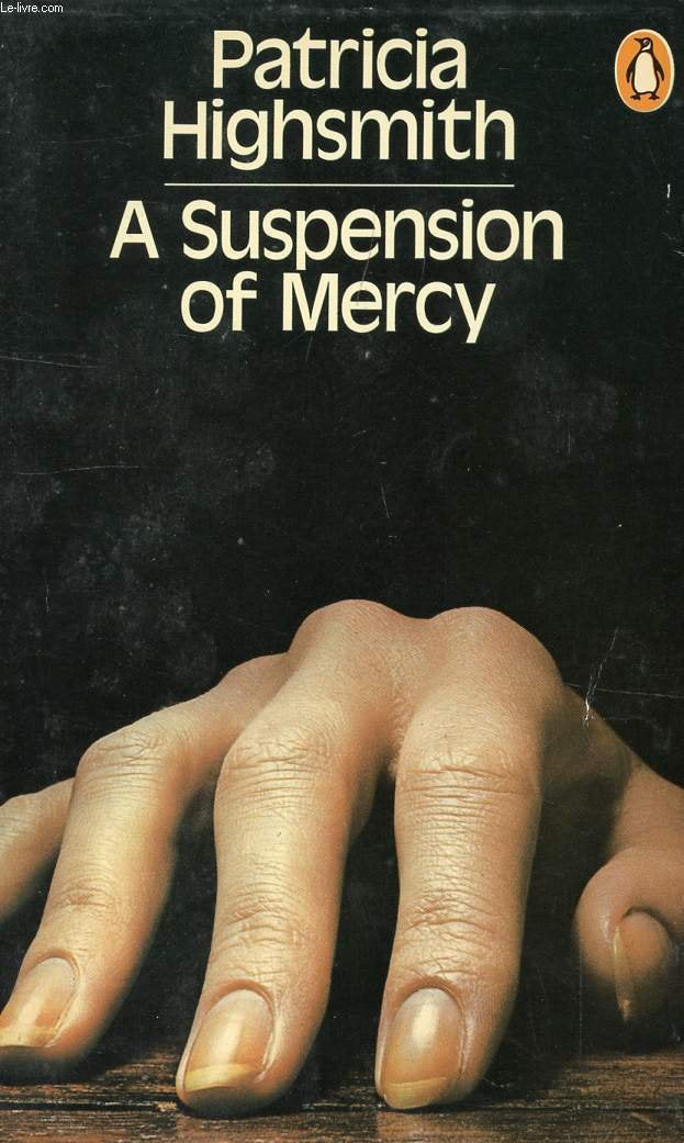 A Suspension Of Mercy-new