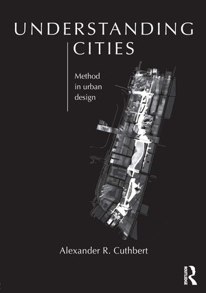 Understanding Cities: Method in Urban Design,Used
