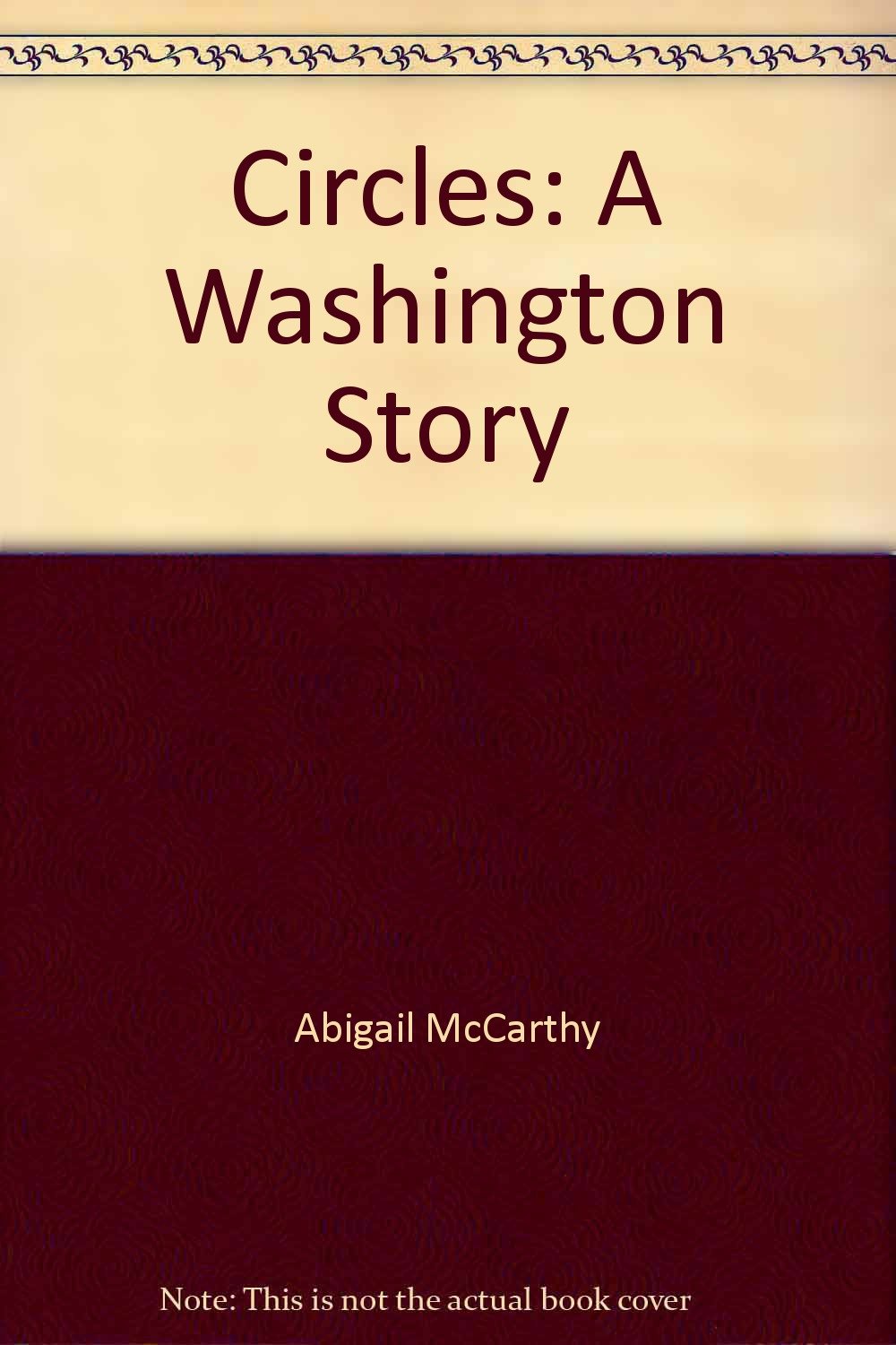 Circles: A Washington Story,Used