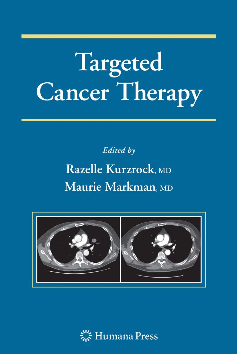 Targeted Cancer Therapy (Current Clinical Oncology),Used