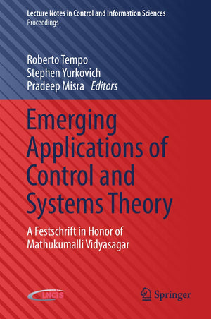Emerging Applications of Control and Systems Theory: A Festschrift in Honor of Mathukumalli Vidyasagar (Lecture Notes in Control,Used