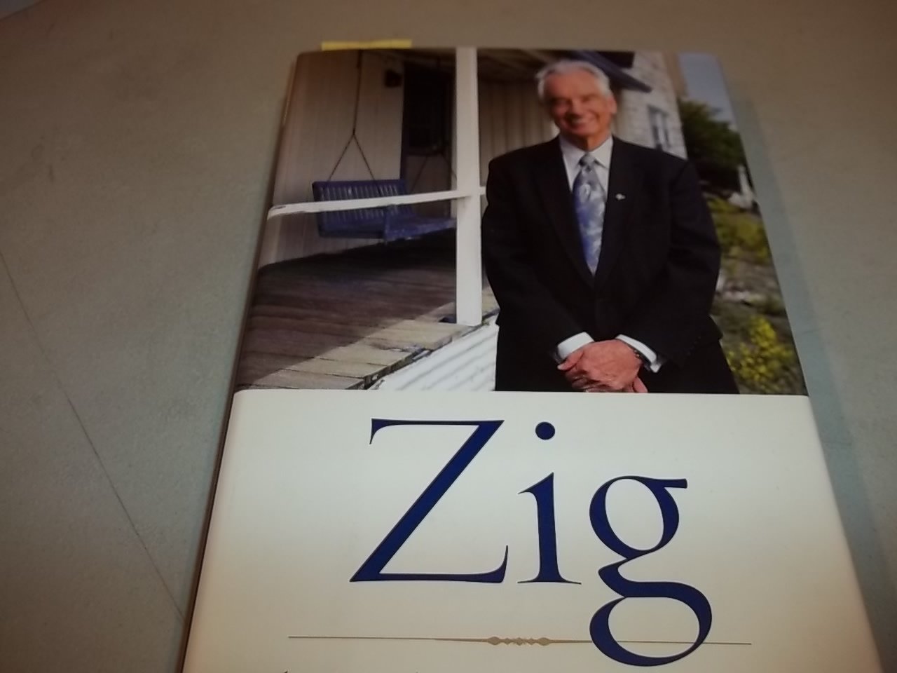 Zig: The Autobiography of Zig Ziglar,New